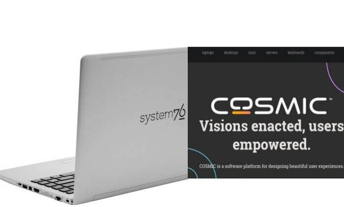 Američka tvrtka System76 razvija softwere otvorenog koda i proizvodi kompjutere prilagođene operativnom sustavu Linux.